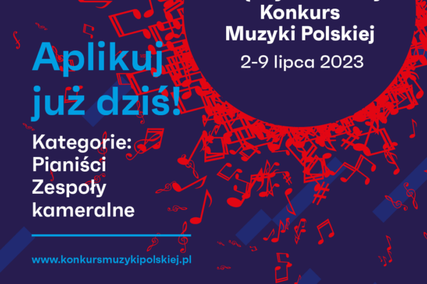 Startuje nabór do III Międzynarodowego Konkursu Muzyki Polskiej
