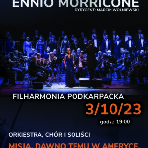„The best of Morricone” w wykonaniu orkiestry, chóru i solistów