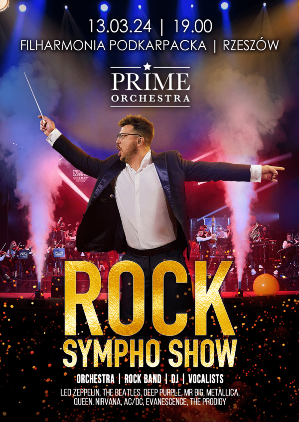 Po lewej stronie znajduje się plakat wydarzenia Prime Orchestra Rock Sympho Show, szczegóły są zawarte w stronie internetowej