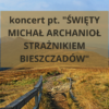 zdjęcie Bieszczad z tytułem koncertu