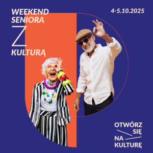 Koncert w ramach ogólnopolskiej edycji pn. „Weekend Seniora z kulturą”