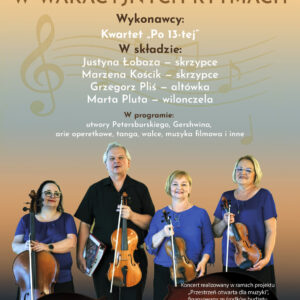 KONCERT W WAKACYJNYCH RYTMACH – w ramach projektu „Przestrzeń otwarta dla muzyki”