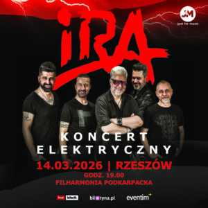 IRA – KONCERT ELEKTRYCZNY