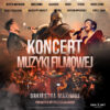Po lewej stronie znajduje się grafika promująca wydarzenie zatytułowane Koncert Muzyki Filmowej szczegóły są zawarte na stronie internetowej