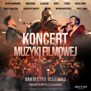 Koncert Muzyki Filmowej