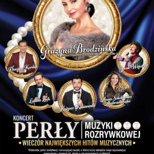 PERŁY MUZYKI ROZRYWKOWEJ – GRAŻYNA BRODZIŃSKA I JEJ GOŚCIE