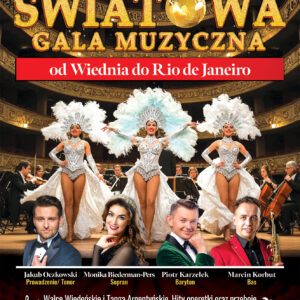 ŚWIATOWA GALA MUZYCZNA – OD WIEDNIA DO RIO DE JANEIRO
