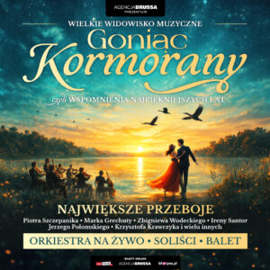 GONIĄC KORMORANY – WSPOMNIENIA NAJPIĘKNIEJSZYCH LAT