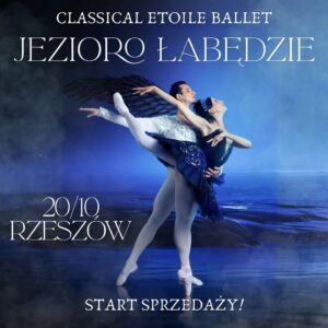 Jezioro Łabędzie – Classical Etoile Ballet