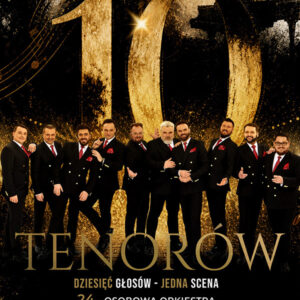 10 Tenorów – 10 Głosów Jedna scena