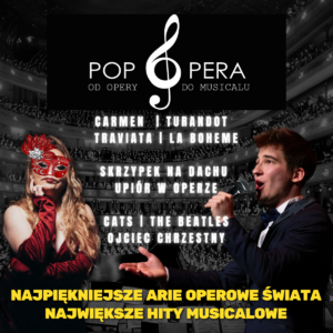 POP OPERA – OD OPERY DO MUSICALU