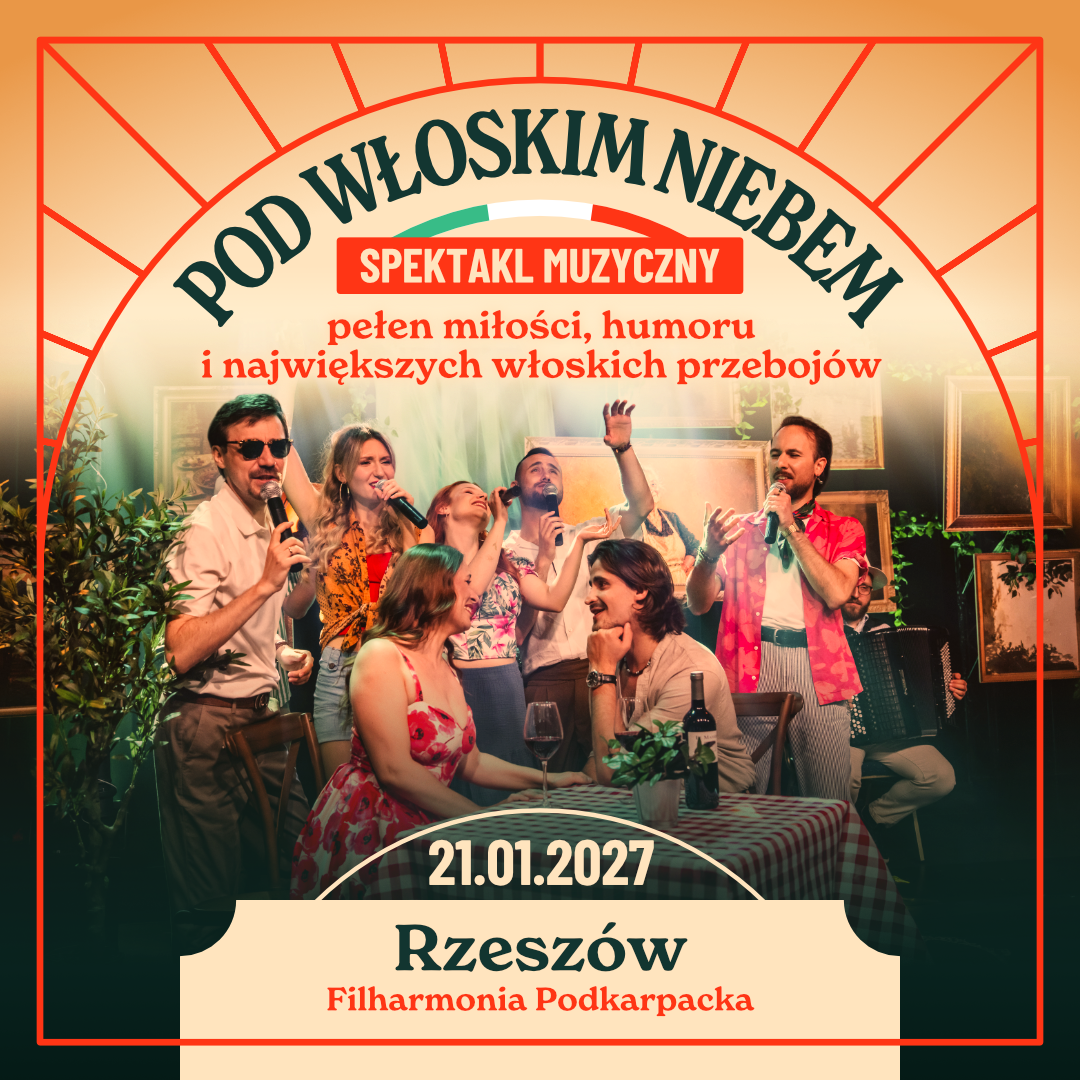 Po lewej stronie znajduje się grafika promująca wydarzenie zatytułowane Pod włoskim niebem szczegóły są zawarte na stronie internetowej