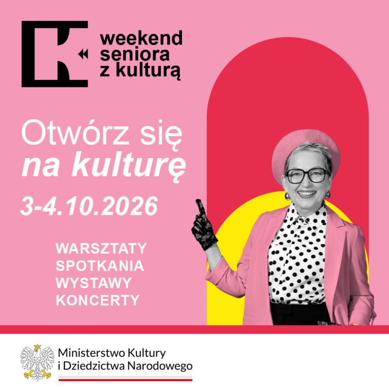 Read more about the article WEEKEND SENIORA Z KULTURĄ