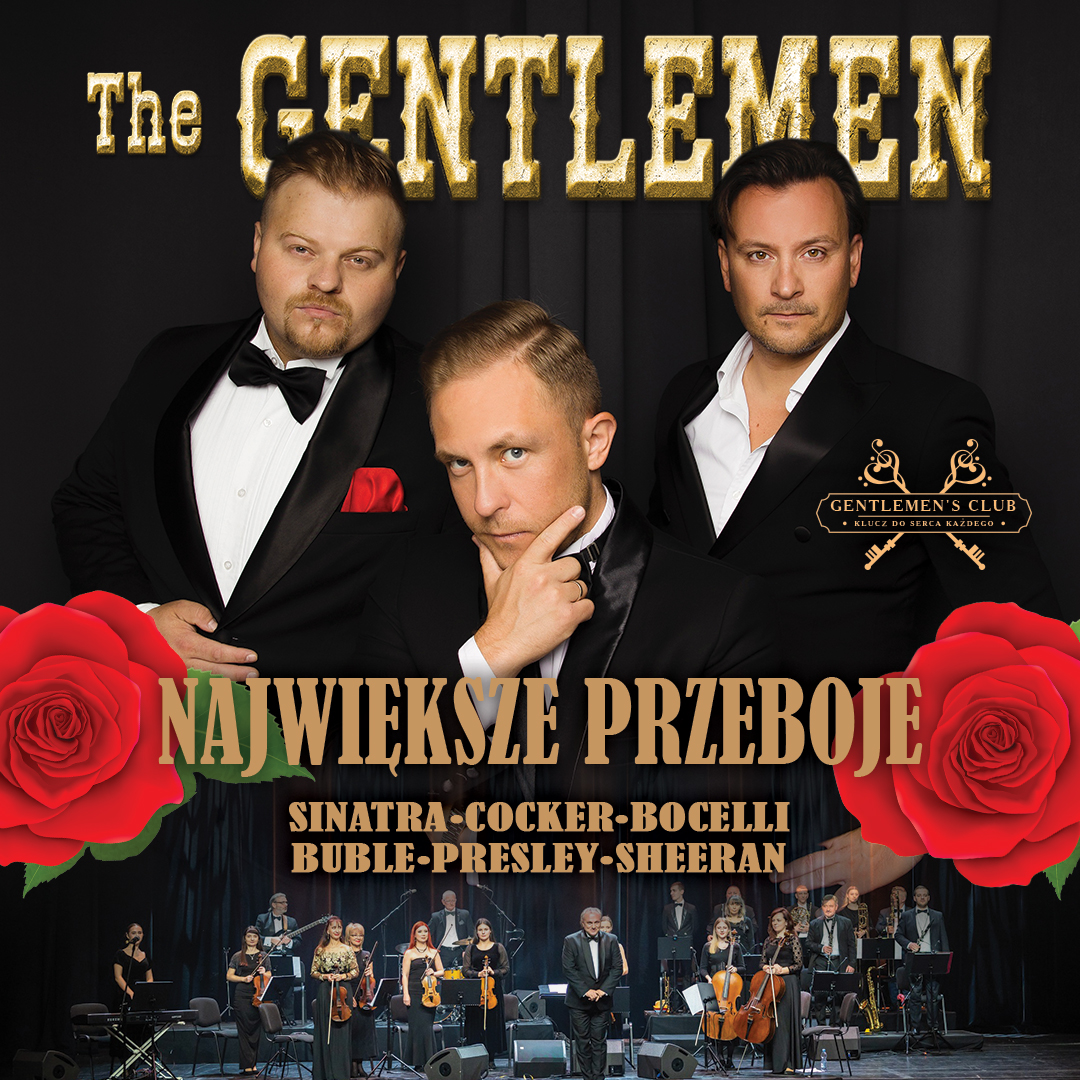 Po lewej stronie znajduje się grafika promująca wydarzenie zatytułowane The Gentlemen Show „ ŚWIATOWE PRZEBOJE – Klucz do wszystkich serc ” szczegóły są zawarte na stronie internetowej