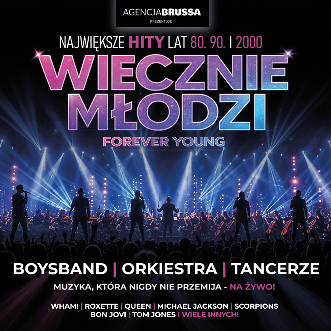 Po lewej stronie znajduje się grafika promująca wydarzenie zatytułowane Forever Young – Wiecznie Młodzi szczegóły są zawarte na stronie internetowej
