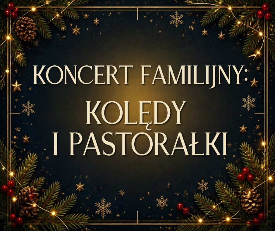grafika promująca koncer familijny