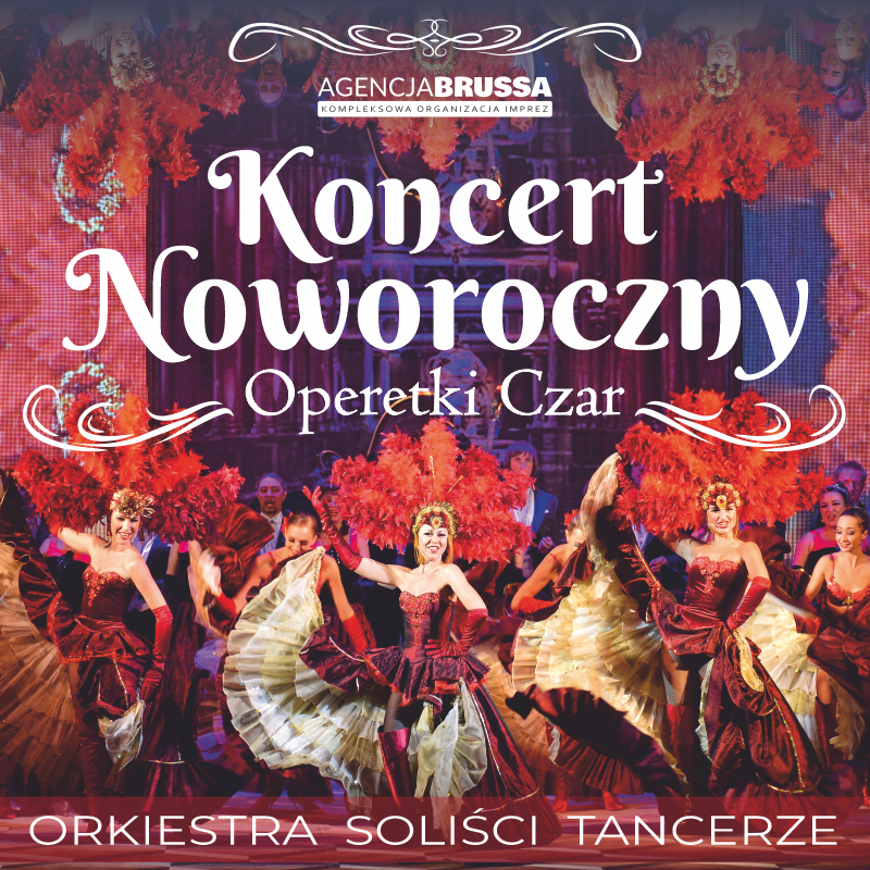 Po lewej stronie znajduje się grafika promująca wydarzenie zatytułowane OPERETKI CZAR KONCERT NOWOROCZNY 2027 szczegóły są zawarte na stronie internetowej